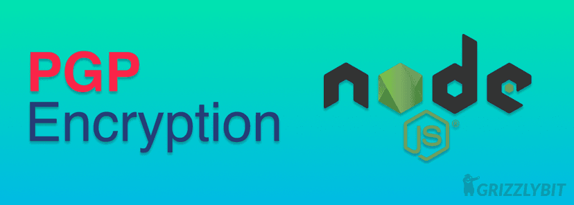 Featured image for Easy PGP Encryption using Node.js